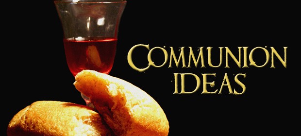 communion ideas