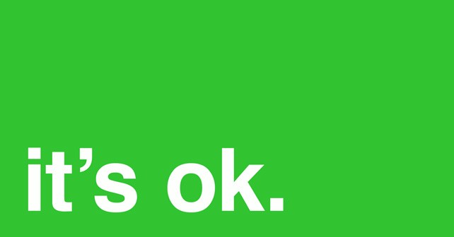 it's ok